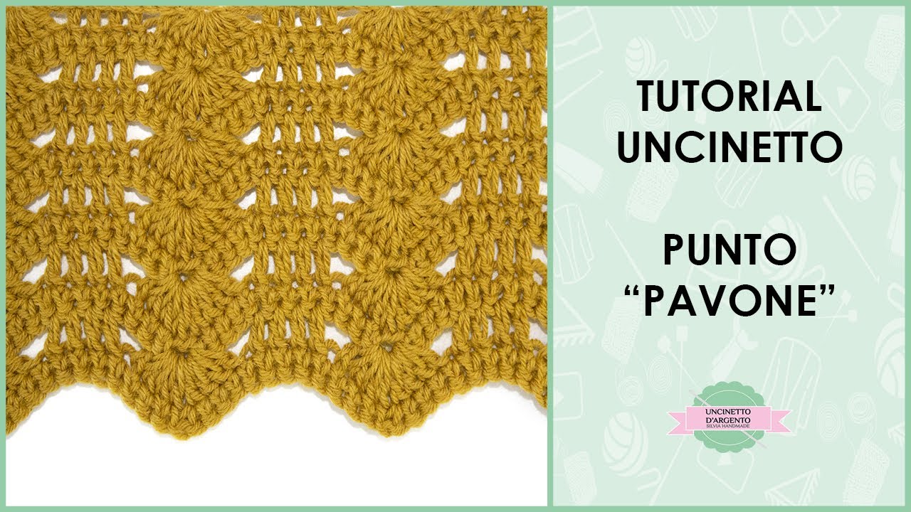 Tutorial punto pavone ad uncinetto | Uncinetto d'Argento