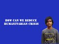 Preventing humanitratian crisis  yashraj srivastav