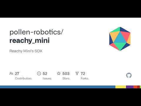 GitHub - pollen-robotics/reachy_mini: Reachy Mini’s SDK