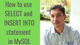 #2 MySQL Tutorial for Beginners | How to use SELECT and INSERT INTO statement in MySQL Details