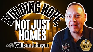 How Real Estate Can Solve America’s Housing Crisis | William Johnson’s Nonprofit Model