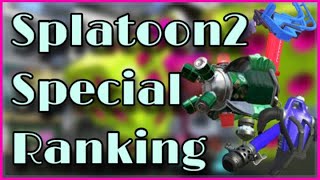 Ranking all the Splatoon2 Specials
