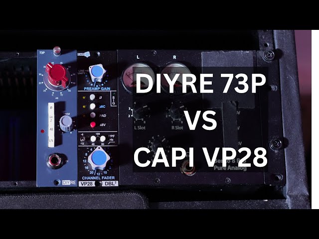 DIYRE 73P (Neve) VS CAPI VP28 (API) - YouTube