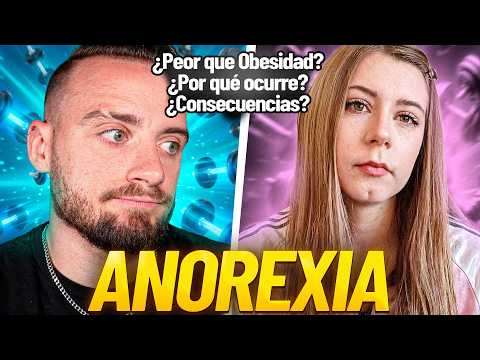 CONFIESA TODA LA VERDAD de la ANOREXIA ¿Consecuencias? ¿Causas? ¿Cura? ¿Mortal?