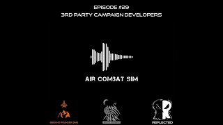 Air Combat Sim Podcast - Episode #29: 3rd Party Campaign Developers
In this episode, the team talks with Reflected and Ground Pounder Sims about developing campaigns for DCS.
Brought to you by BVR Productions (https://www.bvrpro.com/). Air Combat Sim Podcast - Episode #29: 3rd Party Campaign Developers