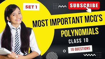 Polynomials Important MCQs | Class 10 | Set 1 | NCERT | CBSE
