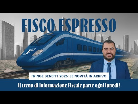 Video ? Fisco Espresso | Puntata 9: Fringe benefit 2026 — Le novità in arrivo