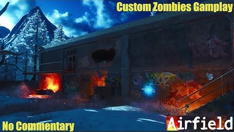 Airfield | Custom Zombies Gameplay | No Commentary (tutorial in desc)