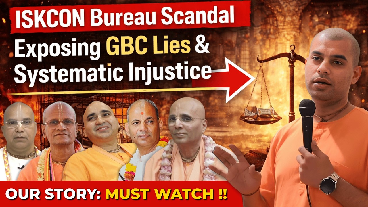 Our Story: ISKCON Bureau Scandal | Exposing GBC Lies & Systematic Injustice 