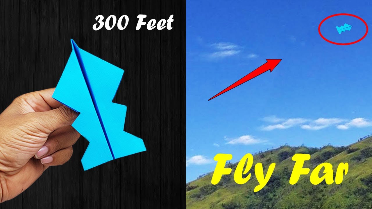 How to Make a Paper Airplane that Flies Far at 300 Feet - YouTube