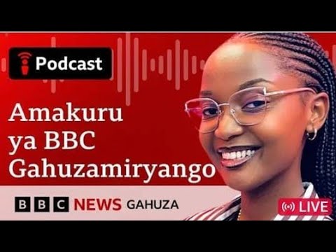AMAKURU ABATURAGE BAKOMEJE GUPFA DRC CONGO BBC GAHUZAMIRYANGO 14/09/2026 MU RWANDA BURUNDI IRAN M23