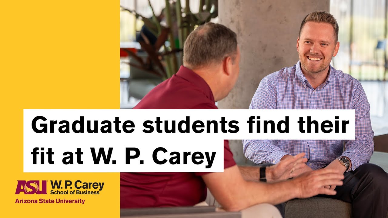 Graduate students find their fit at ASU's W. P. Carey School of Business