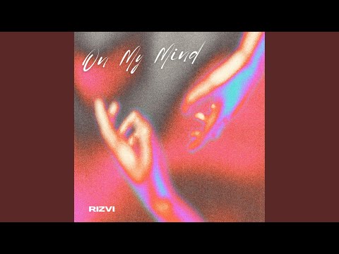 On My Mind