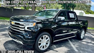 2026 Chevy Silverado 1500 High Country Premium ll: TEST DRIVE+FULL REVIEW
