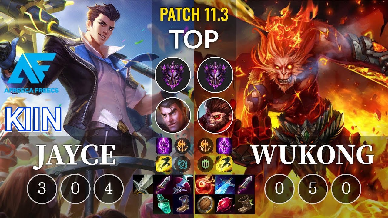 AF Kiin Jayce vs Wukong Top - KR Patch 11.3