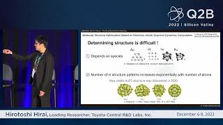 Q2B 2022 SV | Quantum Algorithms for Future Material Developments | Hirotoshi Hirai | Toyota