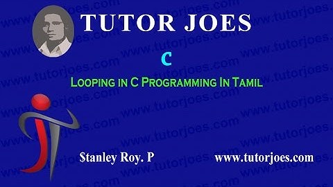 Types of Looping in C programming tamil