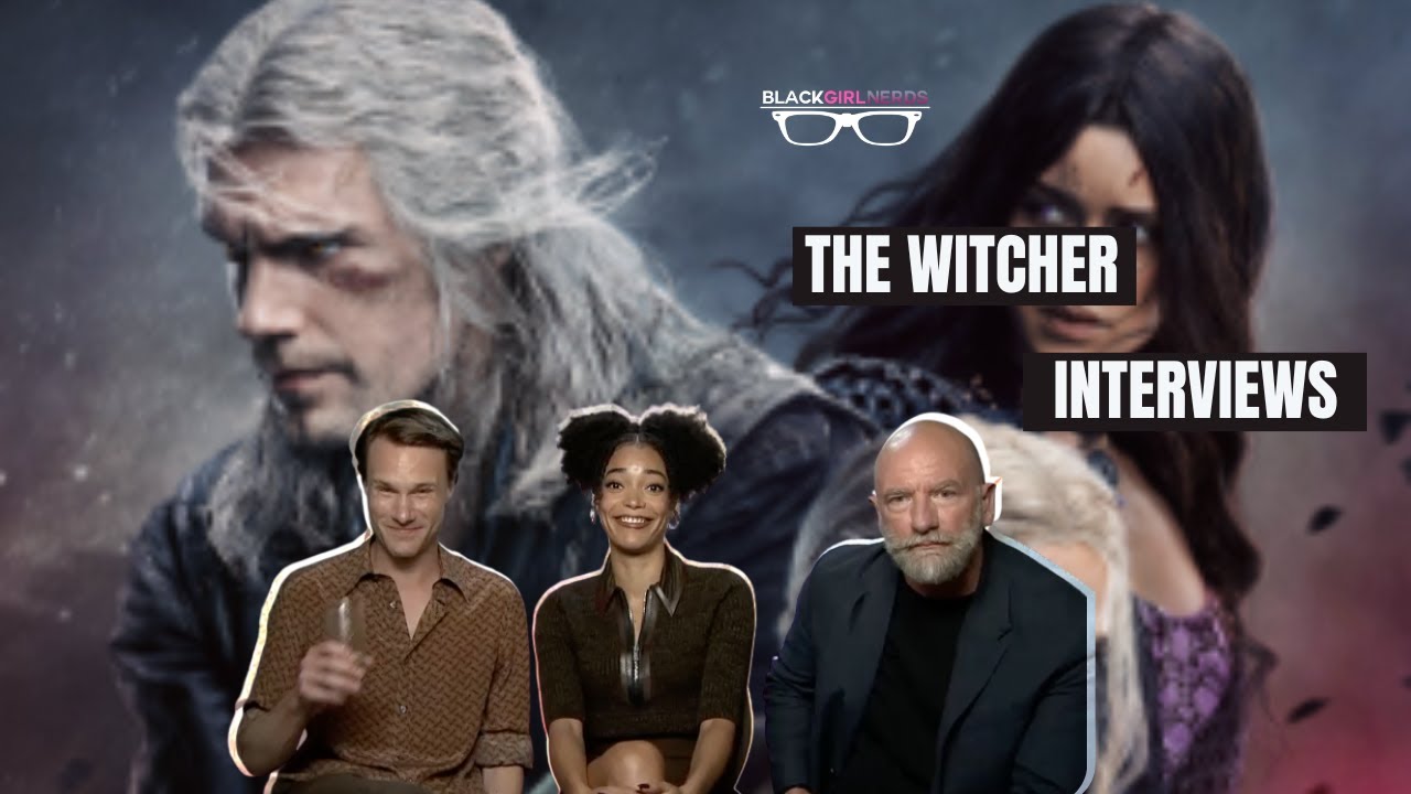 The Witcher' Cast on Analyzing Good vs. Evil – Black Girl Nerds