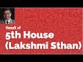 Result of Fifth House - Laxmi Sthan (Hindi) - Astrology - Umang Taneja