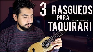 3 RASGUEOS de TAQUIRARI para Charango (TUTORIAL)