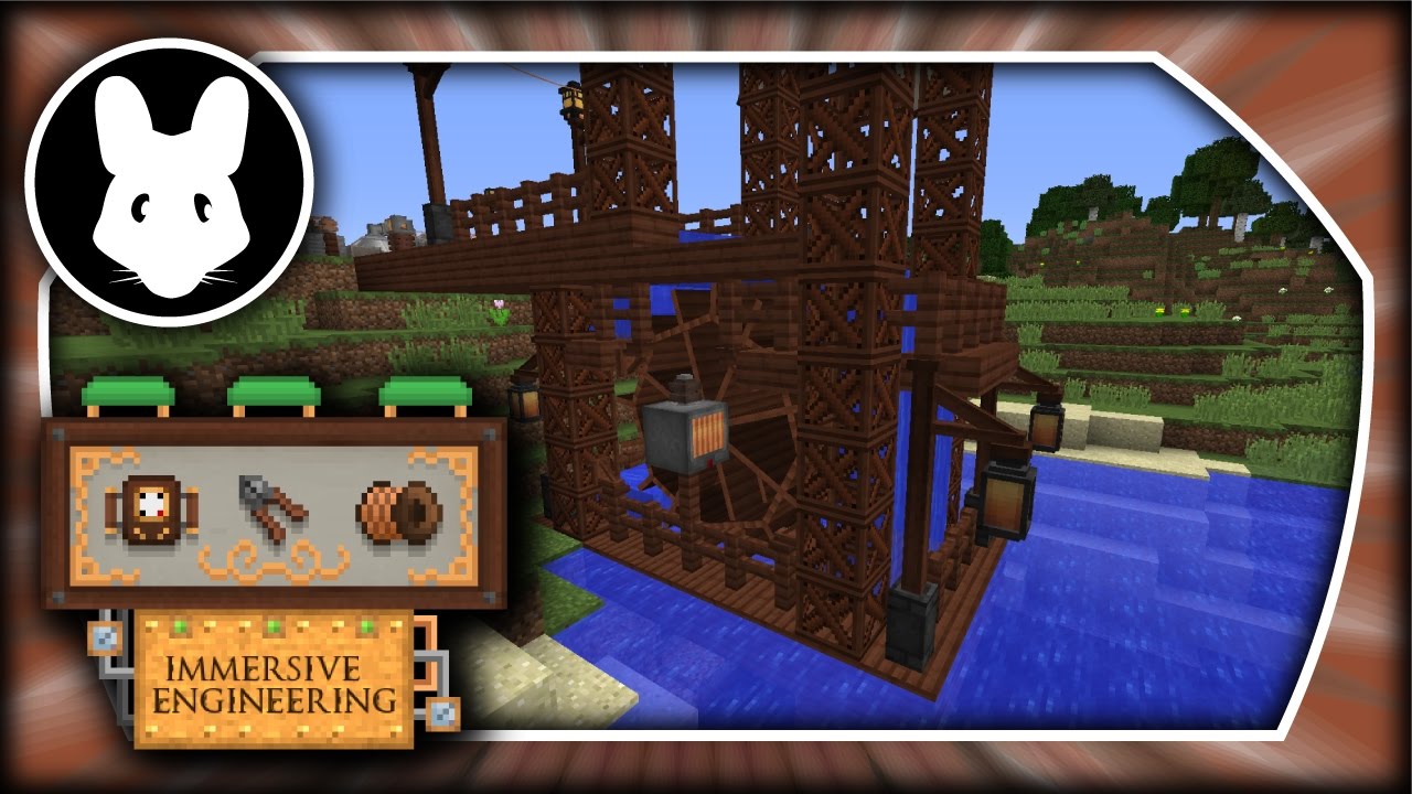 Immersive Engineering Making A Max Power Water Wheel Look Nice Minecraft 1 10 2 1 11 2 Youtube