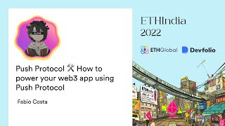 Push Protocol 🛠 How to power your web3 app using Push Protocol - Fabio Costa
