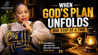 When God's Plan Unfolds: One Step at a Time