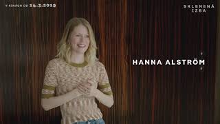 Sklenená Izba Od 14.3. V Kinách Hanna Alström - Q&As