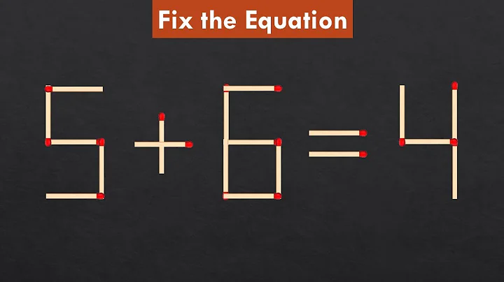 Tricky Matchstick Puzzles || Move only 1 stick to Fix the equation.