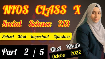 Nios Class 10th Social Science 213 Important Questions With Solved Answers 2022 | Nios Latest Update