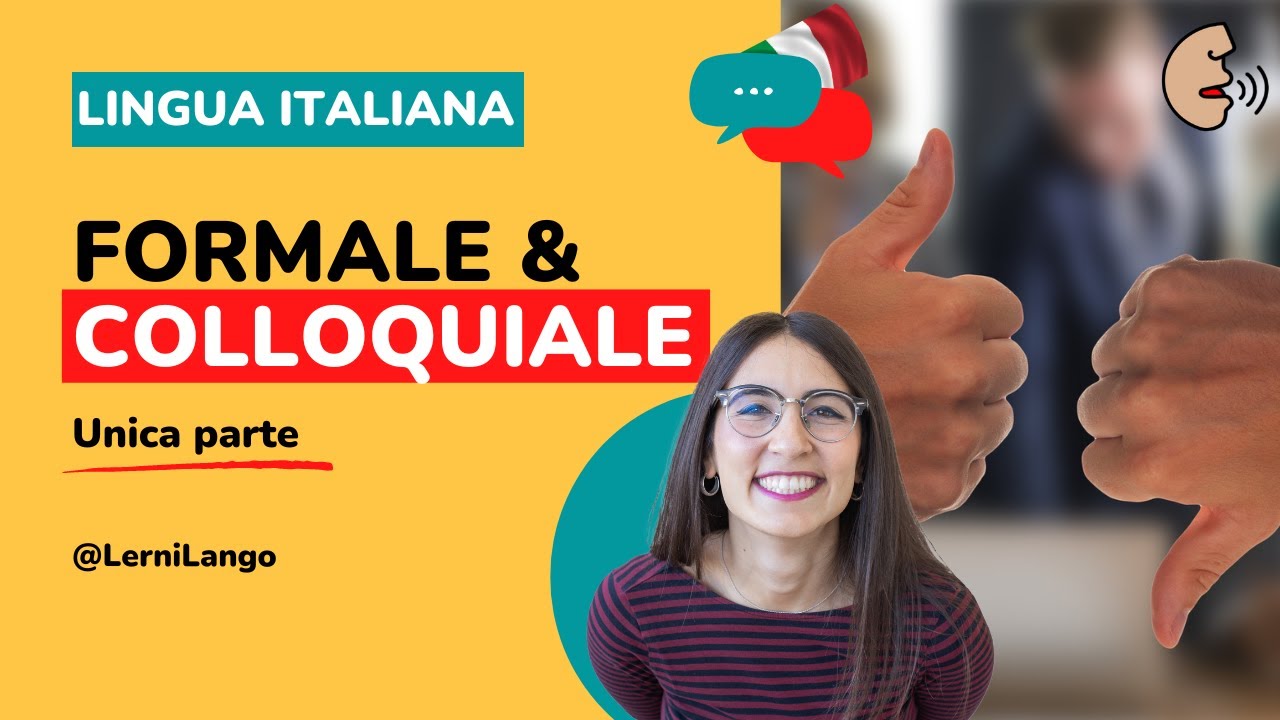 Italiano formale e informale: che cosa significa? | PODCAST italiano