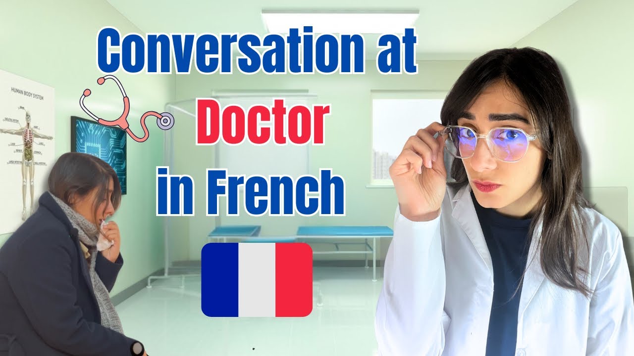 Real French Conversation at the Doctor | Must-Know Medical