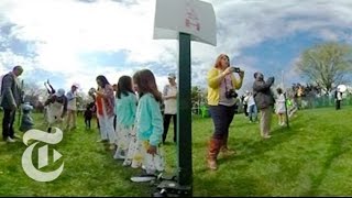 White House Easter Egg Roll | 360 VR Video | The New York Times