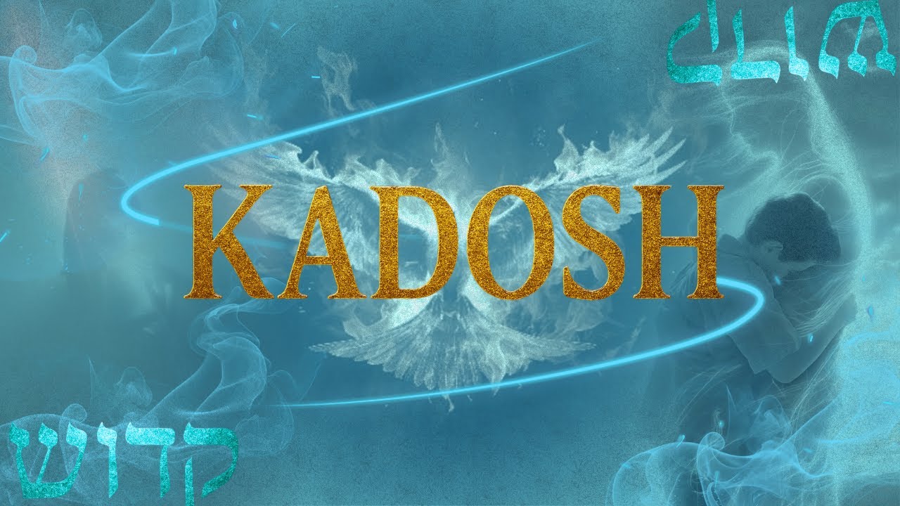 KADOSH - PROFETA YSSAY ORELLANA