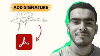 How to Add a Signature in Adobe Acrobat (Quick & Easy 2026 Tutorial)