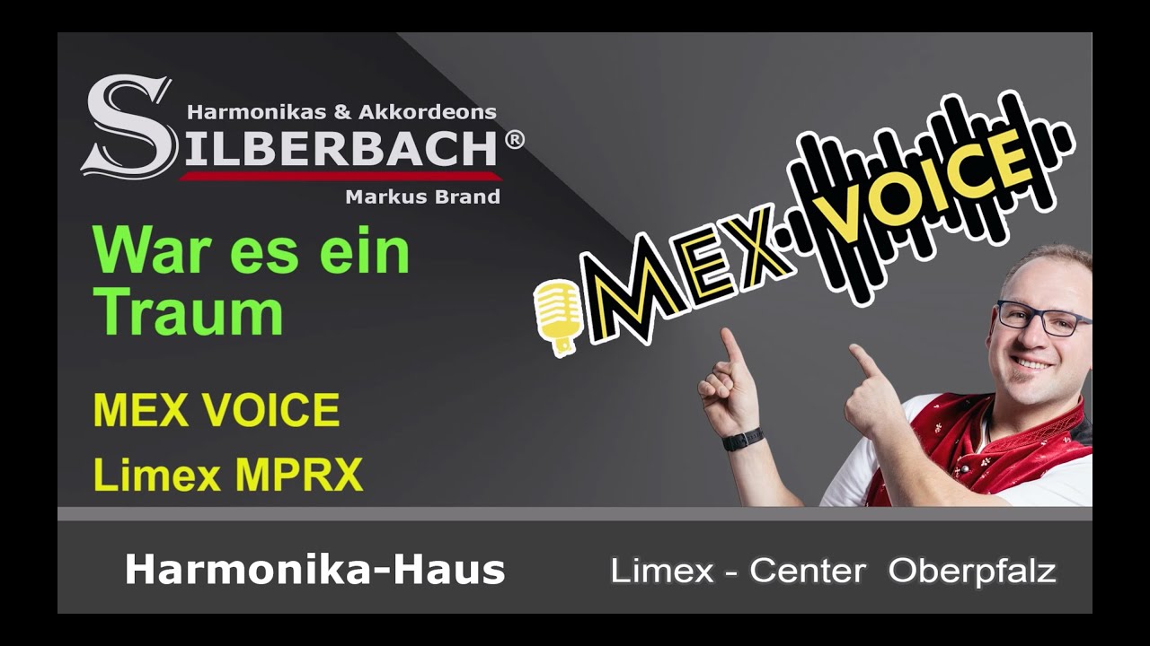 War es ein Traum (Schürzenjäger) Limex MexVoice und Silberbach, Harmonika-Haus, Markus Brand