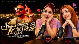 CUBANS REACT to Grupo Firme - Nunca Supiste Que Te Esperé (Official Video)