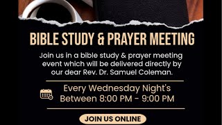 Wednesday Wisdom Night Bible Study - TTCOG Durham