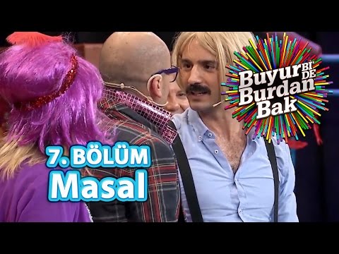 Buyur Bi'De Burdan Bak 7. Bölüm, Masal Oyunu