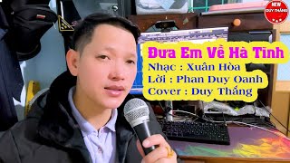 Đưa Em Về Hà Tĩnh - Duy Thắng