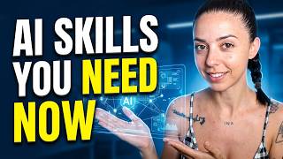 The AI Skills Everyone Needs Right Now!