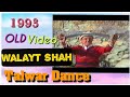 Walyat shah talwar dance1993hunza hareephunza culturalhunza movies official