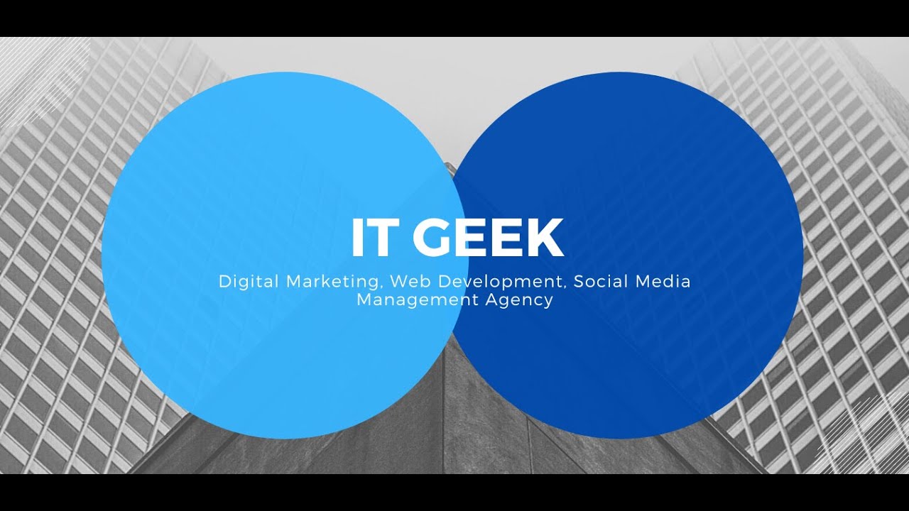 Best Digital Marketing services, Affordable prices, 24/7 support - IT Geek