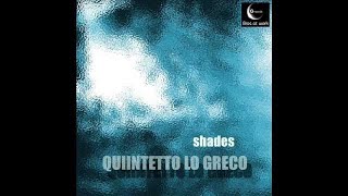 Quintetto Lo Greco "Obxession" GRB 043/13 (Official Video)