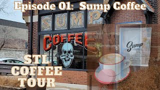 Stl Coffee Tour Episode 01 - Sump Coffee Jeffersonbroadway