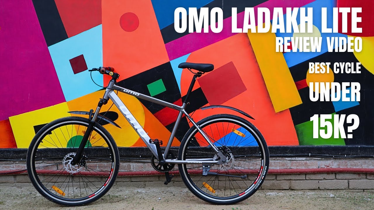 Best Cycle Under 15k? | Omo Ladakh Lite Review Video