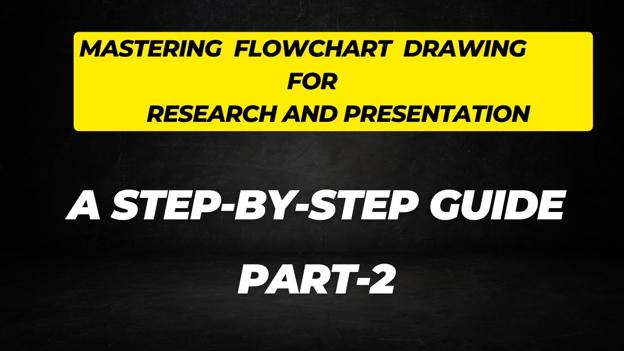 Mastering in Flowchart - Part 2 - YouTube