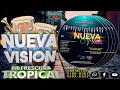 SANAME SEÑOR - NUEVA VISIÓN (La Frescura Tropical)