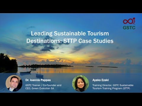 Leading Sustainable Tourism Destinations: STTP Case Studies