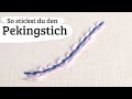 Pekingstich sticken lernen